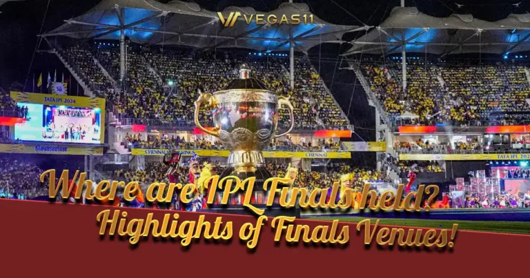 Where are IPL Finals held? Highlights of Finals Venues!