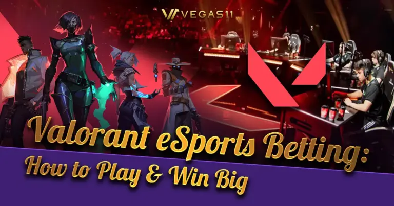 Valorant eSports Betting: How to Play & Win Big