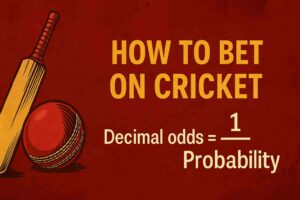 How to Bet on Cricket