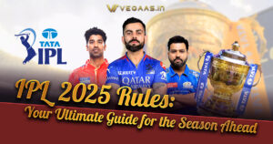 IPL 2025 Rules