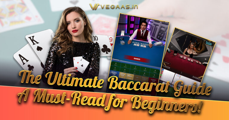 The Ultimate Baccarat Guide – A Must-Read for Beginners!